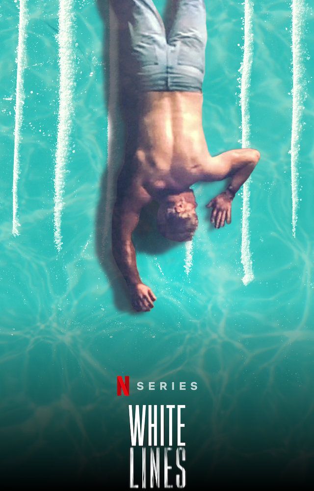 Localizaciones para "White Lines", la serie de Netflix