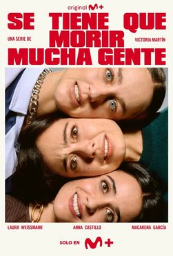 Localizaciones para el rodaje de la serie "Se tiene que morir mucha gente"